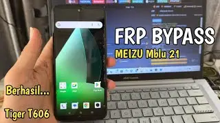 Cara FRP Bypass Meizu Mblu 21 Terbaru - Work 100%