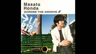 03   Heart of Zipangu    本田雅人，Masato Honda，ACROSS THE GROOVE