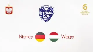 🇩🇪 Niemcy – Węgry 🇭🇺 | JOCZ Stomil Cup 2026