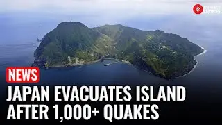 Japan Orders Evacuation of Akuseki Island After 1,000+ Earthquakes Jolt Region