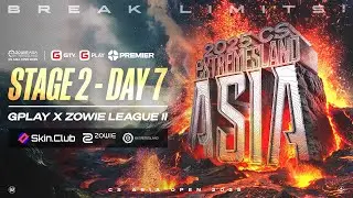 GPlay x ZOWIE eXTREMESLAND 2025: Stage 2 - League II ng&agrave;y 7