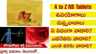 A to Z NS Tablets Uses and Side Effects in Telugu|MultiVitamins&MultiMineral Tablets Uses in Telugu