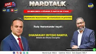 HARDTALK: Rudy Veeramundar reçoit: Dhananjay (Ritish) Ramful – Ministre des Affaire Étrangères