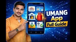 UMANG App Kya Hai? Government Services App Full Guide in Hindi | Benefits, Features & Uses