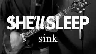 SHE'll SLEEP 「sink」 ギター 弾いてみた