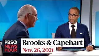 Brooks and Capehart on new COVID-19 variant, inflation, Ahmaud Arbery verdict