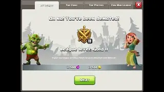 I got demoted in Clash of Clans