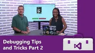 Debugging Tips and Tricks Part 2