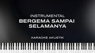 Bergema Sampai Selamanya - Nadhif Basalamah (instrumental)