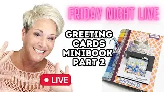 Greeting Card Minibook Part 2