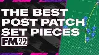 THE BEST POST PATCH SET PIECES! | FOOTBALL MANAGER 2022 | FM22.2 SET PIECES