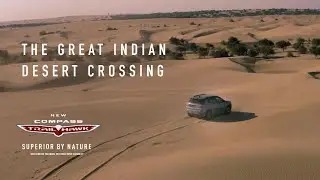 #NewCompassTrailhawk I The Great Indian Desert Crossing