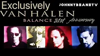 Exclusively Van Halen: Balance Turns 31 🎸 The Songs, The Legacy, The Era 1/24/26