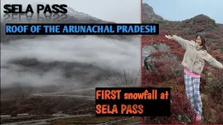 FIRST SNOWFALL AT SELA PASS|Roof of the Arunachal Pradesh|in the month of November 2025, Tawang