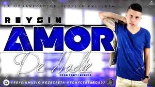 Reycin - Amor de Nadie (MP3 - AudioZ)