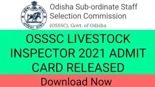 OSSSC LIVESTOCK&nbsp;INSPECTOR 2021 ADMIT&nbsp;CARD| OSSSC LIVESTOCK&nbsp;INSPECTOR ADMIT&nbsp;CARD 2021 | OSSSC ADMIT |