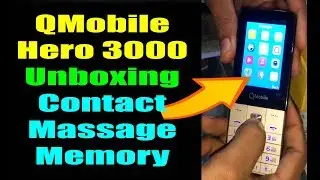 QMobile Hero 3000 Review Unboxing Contact Massage Memory