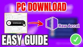 How To DOWNLOAD Raw Accel (EASY TUTORIAL) 2026