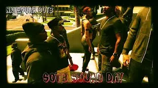 GTA 5 | SOTB Squad Day !