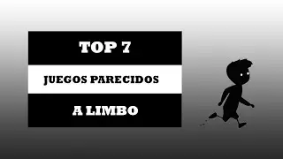 🎮 TOP 7 JUEGOS PARECIDOS A LIMBO