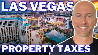 A Guide to Understanding Las Vegas Property Taxes | Life In Las Vegas NV