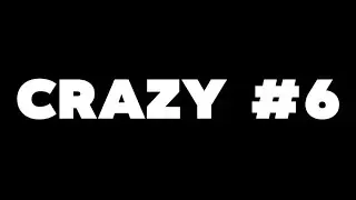 CRAZY #6 @shkdj186 @louise.741 @aykokel.off @djokocha23