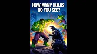 Hulk's Gamma Afterimages ATTACK! How Many Hulks Do You See? #marvel #godzilla #hulk #shorts