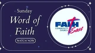 Faith Community Church East