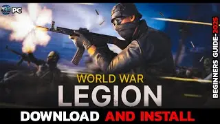 Как скачать и установить World War Legion на ПК | Бесплатная загрузка (2025)