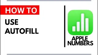 How to Use AutoFill in Apple Numbers to Save Hours Instantly