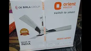 Unboxing - Orient Electric Wendy | 1200mm BEE Star Rated | Designer Decorative Ceiling Fan