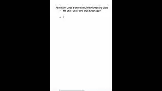Learn how to add a blank line to a bullet or numbered list.