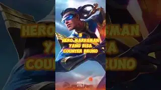 5 Hero Marksman yang bisa Counter Bruno #shorts