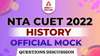 CUET 2022 History Mock Test | NTA CUET 2022 Official Mock Test | CUET 2022 Preparation
