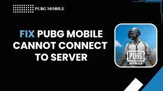 How to Fix PUBG Mobile Cannot Connect to Server | Server Connection Error (2026)