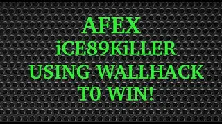 iCE89KiLLER AKA asmodeus-3-16 AFEX SONY CREW MEMBER  WALLHACK / xK1LLER-_-JOK3Rx Udiie_-x Kratos-89