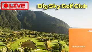 Big Sky Golf Club - Trackman 4 Virtual Golf ⛳