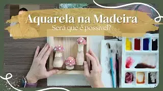 Aquarela Fora do Papel: Pintura em Madeira com Watercolor Ground da Daniel Smith