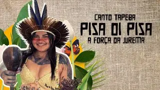 CANTO TAPEBA - PISA OI PISA