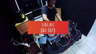 Soloc (Downtempo DJ Set) Live @WeAre Estudio