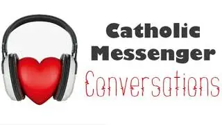 Catholic Messenger Conversations Episode 76 -A Bishop&rsquo;s Christmas Carol