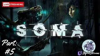 Powered through WAU like a champ! | SOMA ~ Part 5 (ENDING)