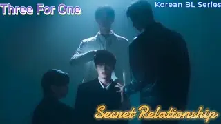 ENG SUB Secret Relationship BL Series/ Korean BL/He is the first love of three of them💕
