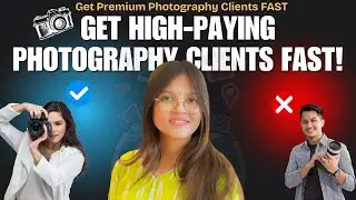 How Photographers Can Get High-Paying Clients Using Facebook & Instagram Ads | Step-by-Step Guide