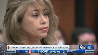 County Attorney will prosecute the removal of El Paso D.A.
