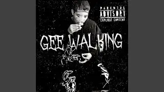 Gee Walking
