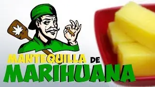 MANTEQUILLA DE MARIHUANA PURA //  PURE WEED BUTTER