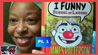 James Patterson I Funny School of Laughs Audio Read Out Loud Chapters 1-10