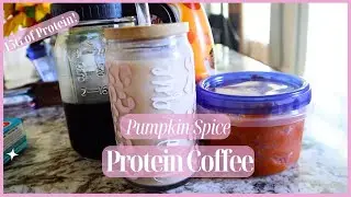 Pumpkin Spice Protein Coffee 3 Ways