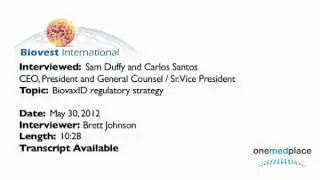 OneMedRadio: Sam Duffy and Carlos Santos of Biovest International (2nd Interview)